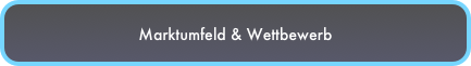 Marktumfeld & Wettbewerb