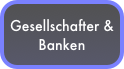 Gesellschafter & Banken
Vermögen