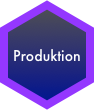 Produktion